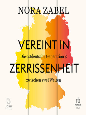 cover image of Vereint in Zerrissenheit